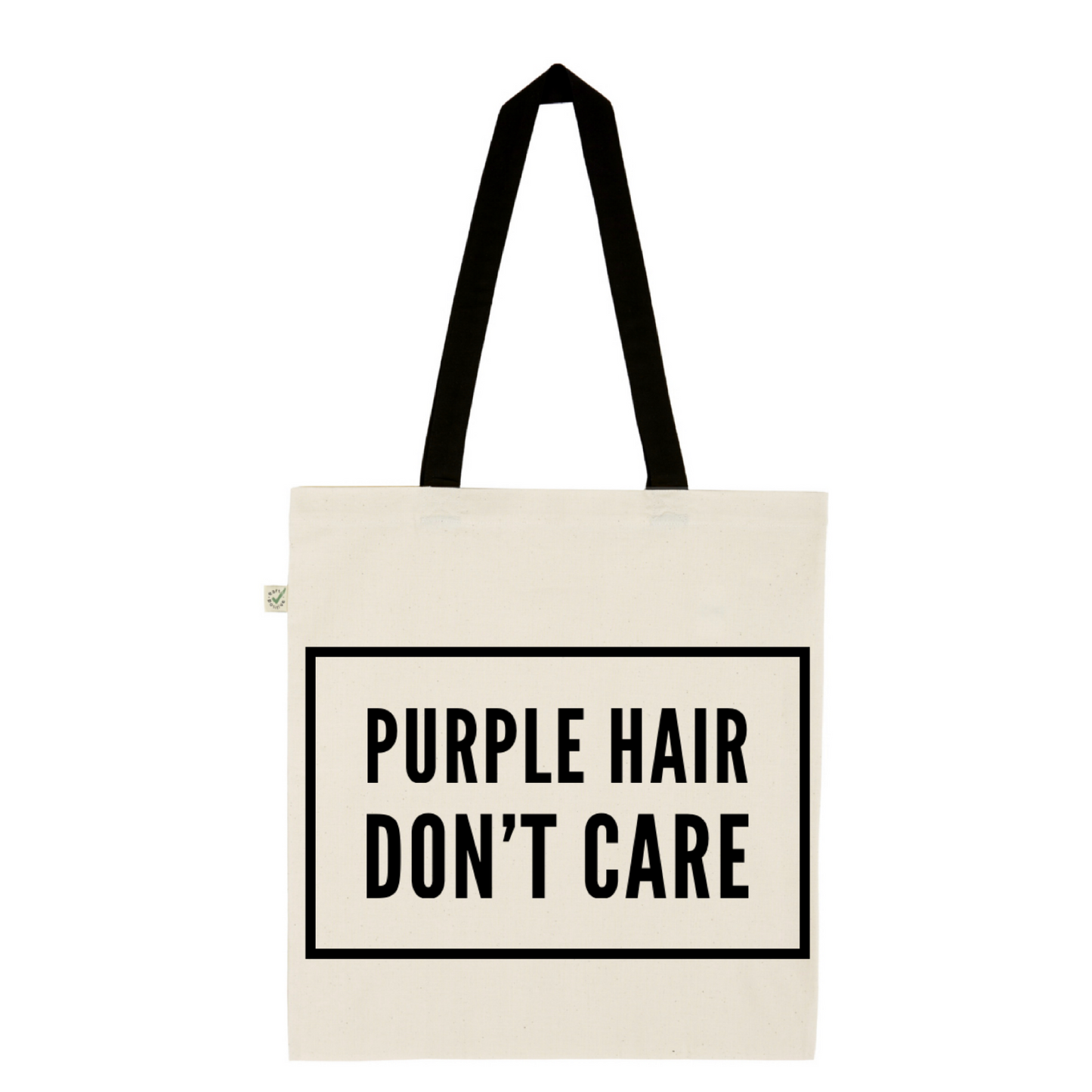 Purple hair don’t care - 100% organic tote