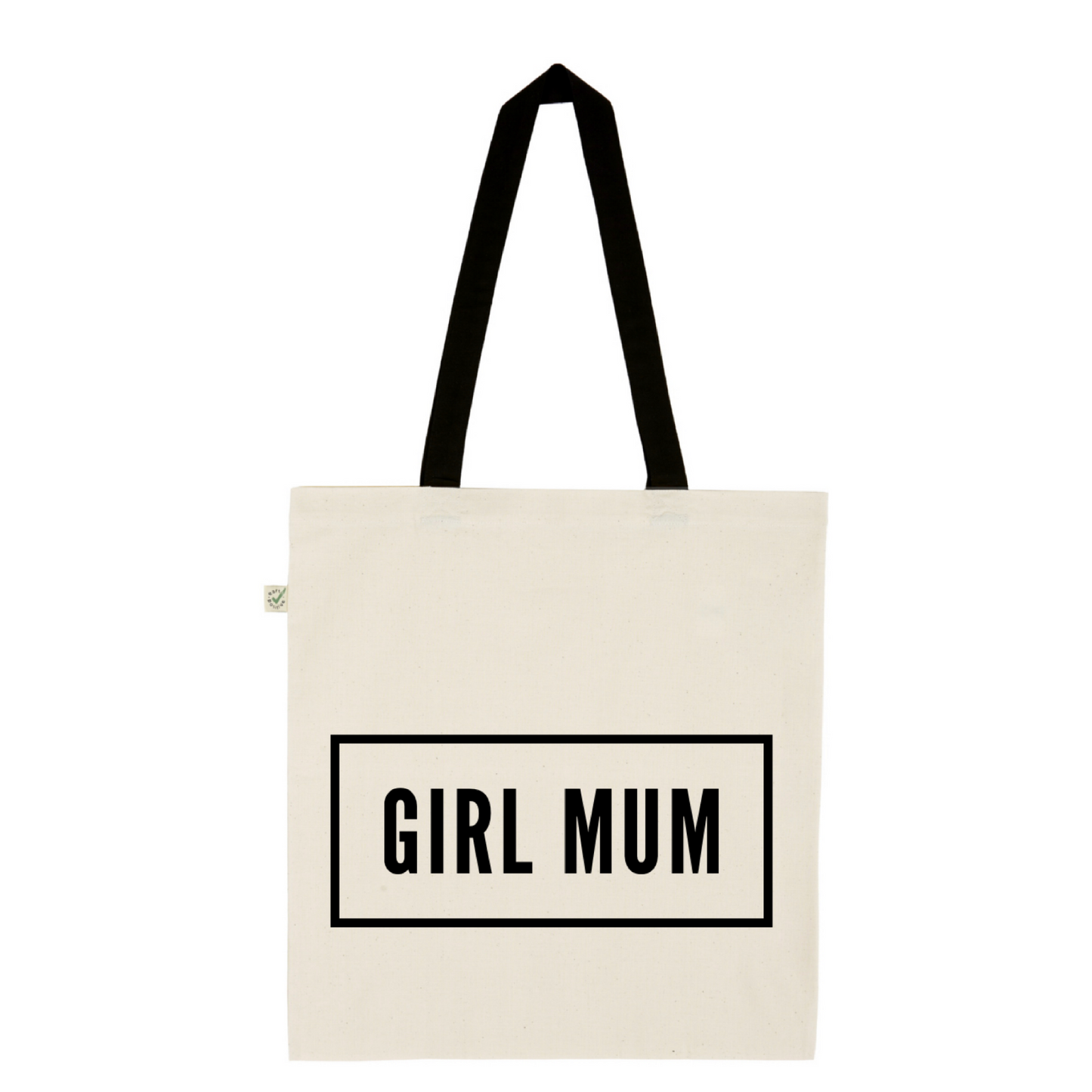 Girl mum - 100% organic cotton tote